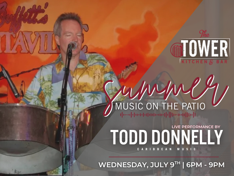 Todd Donnelly | Summer Live Music on the Patio (July)